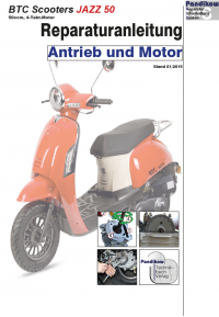 Ris Reparaturanleitung BTC Scooters Jazz 50 Antrieb und Motor