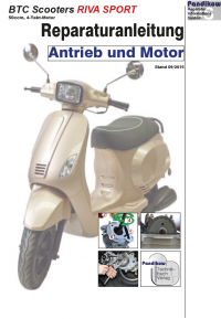 RIS Reparaturanleitung BTC Scooters Riva Sport Antrieb und Motor