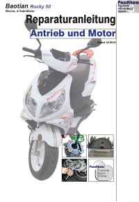 Reparaturanleitung RIS, Baotian Rocky 50, 4T, Antrieb und Motor