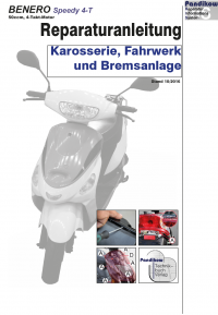 Reparaturanleitung RIS, Benero Speedy 50 4Takt, Karosserie, Fahrwerk und Bremsanlage
