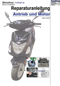 Reparaturanleitung RIS, Benzhou YY50QT-G, 4T, Antrieb und Motor