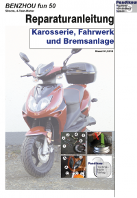 Reparaturanleitung RIS Benzhou Fun 50 Karosserie, Fahrwerk und Bremsanlage