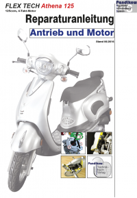 Reparaturanleitung RIS, Flex Tech Athena 125, Antrieb und Motor