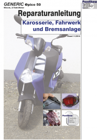 Reparaturanleitung RIS Generic epico 50 2 Takt, Karosserie, Fahrwerk und Bremsanlage