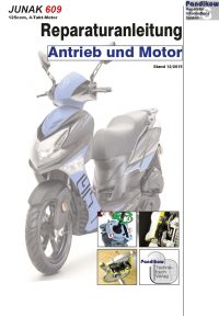 RIS Reparaturanleitung Junak 609, 125 Antrieb und Motor