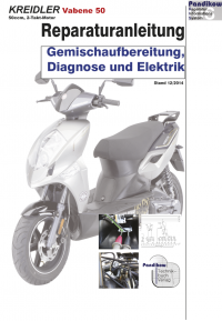 Reparaturanleitung RIS Kreidler Vabene 50 Gemischaufbereitung, Diagnose und Elektrik