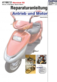 Reparaturanleitung RIS, Kymco Heroism 50 2 Takt (Kymco), Antrieb und Motor