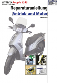 Reparaturanleitung RIS, Kymco People 125S, 4T, Antrieb und Motor