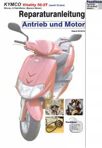 Reparaturanleitung RIS, Kymco Vitality 50, 2T, Antrieb und Motor