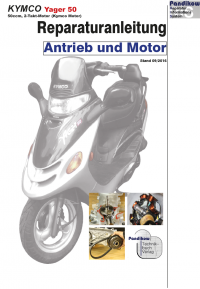 Reparaturanleitung RIS, Kymco Yager 50, Antrieb und Motor