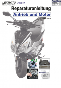 Reparaturanleitung RIS, LEXMOTO FMR 50 4T, Antrieb und Motor