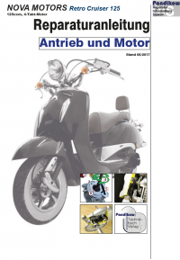 Reparaturanleitung RIS Nova Motor Retro Cruiser 125, Antrieb und Motor