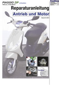 Reparaturanleitung RIS  Piaggio Zip 100 4-Takt Antrieb und Motor