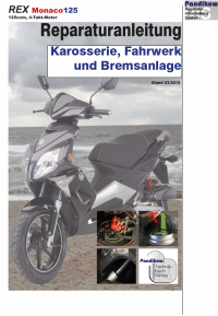 Reparaturanleitung RIS Rex Monaco 125 Karosserie, Fahrwerk und Bremsanlage