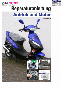 Reparaturanleitung RIS, Rex RS 460 4T, Antrieb und Motor