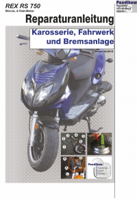 Reparaturanleitung RIS, REX RS750 4T, Karosserie, Fahrwerk und Bremsanlage