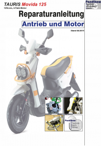 Reparaturanleitung RIS Tauris Movida 125 4T Antrieb und Motor