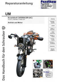 Reparaturanleitung RIS, UM Scrambler X Cafe Racer 125AC, Antrieb und Motor