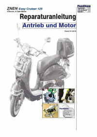 Reparaturanleitung RIS, Znen Easy Cruiser 125, 4T, Antrieb und Motor