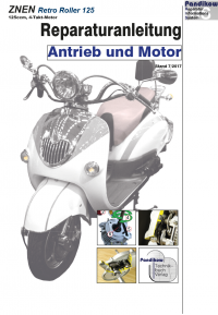 Reparaturanleitung RIS, ZNEN Retro Roller 125 4T, Antrieb und Motor