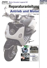 Reparaturanleitung RIS, ZNEN Retro Scooter Legend 50 4T, Antrieb und Motor