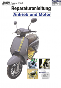 Reparaturanleitung RIS, Znen Veracruz 50, Antrieb und Motor