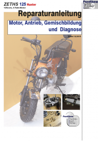 RIS Reparaturanleitung Zeths 125 Hunter Motor, Antrieb, Gemischbildung u. Diagnose