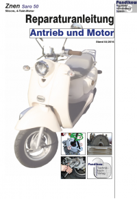 Reparaturanleitung RIS, Znen Saro 50, Antrieb und Motor