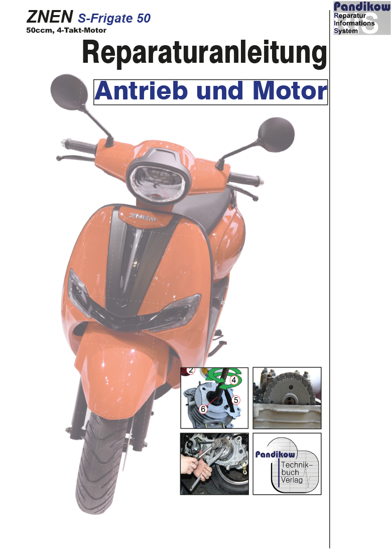 Pandikow Buch RIS Reparaturanleitung, Znen S-Frigate 50, Antrieb und ...