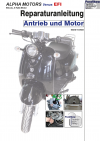 Reparaturanleitung RIS, Alpha Motors Venus 50 EFI, 4T, Antrieb und Motor