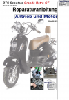 RIS Reparaturanleitung BTC Scooters Grande Retro GT Antrieb und Motor