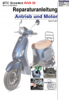 RIS Reparaturanleitung BTC Scooters Riva 50 Antrieb und Motor