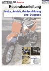 Reparaturanleitung RIS Dirtbike 125 Motocross Motor, Antrieb, Gemischbildung und Diagnose
