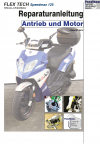 RIS Reparaturanleitung Flex Tech Speedmax 125 Antrieb und Motor