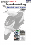 Reparaturanleitung RIS, Flex Tech Speedy 50, Antrieb und Motor