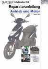 RIS Reparaturanleitung Flex Tech Cityleader 50 Antrieb und Motor