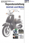 RIS Reparaturanleitung Nova Motors Milano 50 Antrieb und Motor