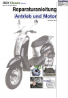 Reparaturanleitung RIS REX Classic Antrieb und Motor