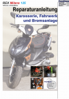 Reparaturanleitung RIS Rex Milano 125 Karosserie, Fahrwerk und Bremsanlage