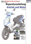 Reparaturanleitung RIS Rex Monaco 50 Antrieb und Motor