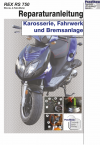 Reparaturanleitung RIS, REX RS750 4T, Karosserie, Fahrwerk und Bremsanlage