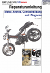 Reparaturanleitung RIS SFM (Sachs) 125 MADASS Motor, Antrieb, Gemischbildung und Diagnose